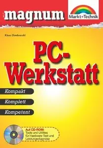PC Werkstatt Ausgabe 2000 - MAGNUM . Kompakt, komplett, kompetent