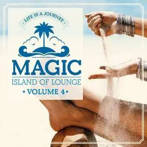 VA - Magic Island Of Lounge Vol.4 (2018)