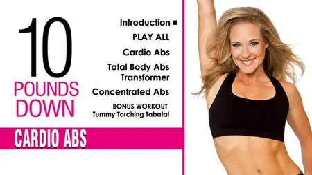 Jessica Smith - 10 Pounds Down: Cardio Abs