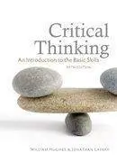 Critical Thinking: An Introduction to the Basic Skills