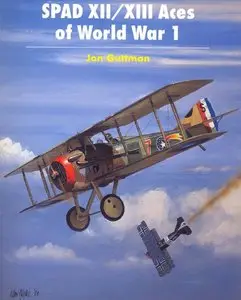 SPAD XII/XIII Aces of World War I 