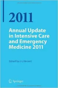 Annual Update in Intensive Care and Emergency Medicine 2011 by Jean-Louis Vincent
