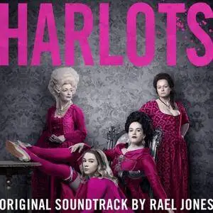 Rael Jones - Harlots. Session 1 (Original Television Soundtrack) (2017)