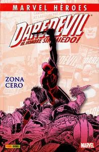 Marvel Héroes 50 - Daredevil: Zona cero