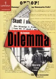«Dilemma» by Ole Houmann