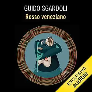 «Rosso veneziano» by Guido Sgardoli