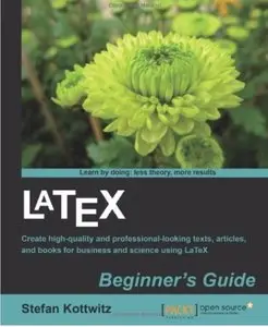 LaTeX Beginner's Guide (repost)