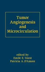 Tumor Angiogenesis and Microcirculation