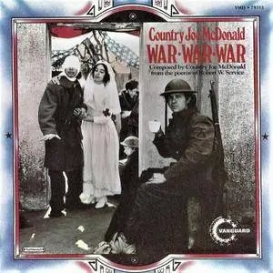 Country Joe McDonald - War War War (1971) [Reissue 2001]
