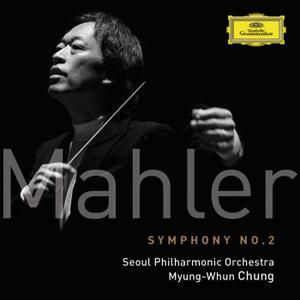 Seoul Philharmonic Orchestra, Myung-Whun Chung - Mahler: Symphony No. 2 (2012)