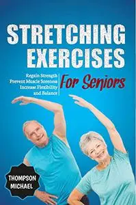 STRETCHING EXERCISES FOR SENIORS