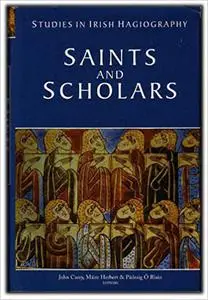 Studies in Irish Hagiography: Saints and Scholars