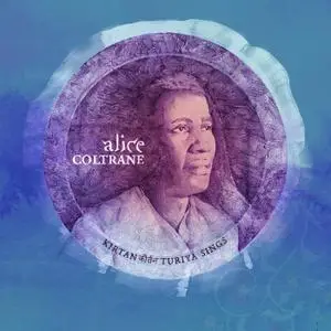 Alice Coltrane - Kirtan - Turiya Sings (2021) [Official Digital Download]