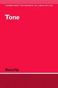 Tone (Cambridge Textbooks in Linguistics) (repost)