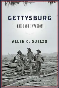 Gettysburg: The Last Invasion