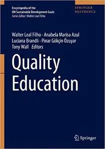 Quality Education (Encyclopedia of the UN Sustainable Development Goals)