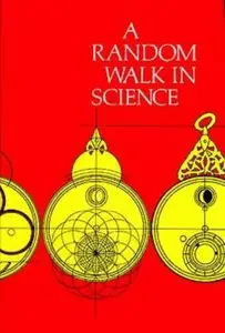 A Random Walk in Science (Repost)