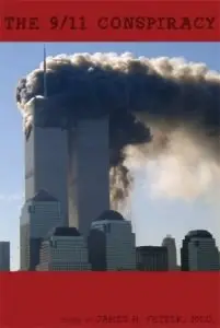 The 9/11 Conspiracy (Repost)