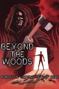 Beyond the Woods (2018)