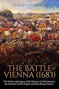 The Battle of Vienna (1683)