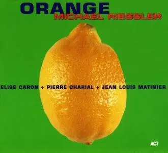 Michael Riessler - Orange (2000)