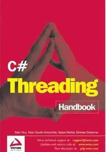 C# Threading Handbook by  Tobin Titus