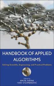Handbook of Applied Algorithms: Solving Scientific, Engineering, and Practical Problems (repost)