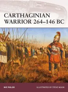 Carthaginian Warrior 264-146 BC (Osprey Warrior 150)