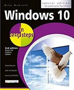 Windows 10 in easy steps - Special Edition, 2nd Edition: Covers the Creators Update