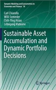 Sustainable Asset Accumulation and Dynamic Portfolio Decisions