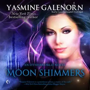 «Moon Shimmers» by Yasmine Galenorn