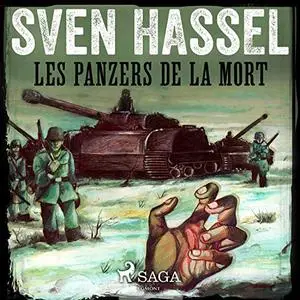 Sven Hassel, "Les panzers de la mort"