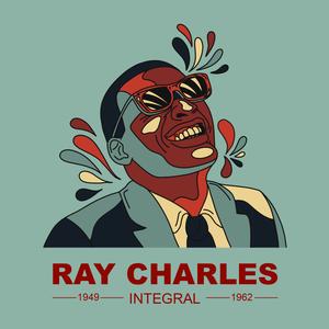 Ray Charles - INTEGRAL RAY CHARLES 1949-1962 (2023) [Official Digital Download]