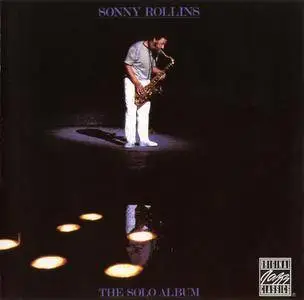 Sonny Rollins - The Solo Album (1985) {Milestone OJC 956 rel 1997}