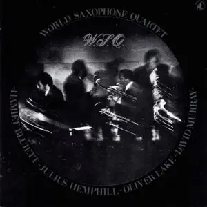 World Saxophone Quartet - W.S.Q.