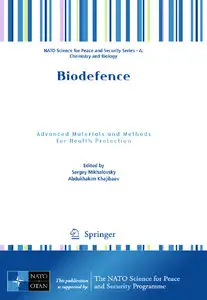 Biodefence: Advanced Materials and Methods for Health Protection (repost)