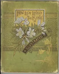 «How Lisa Loved the King» by George Eliot