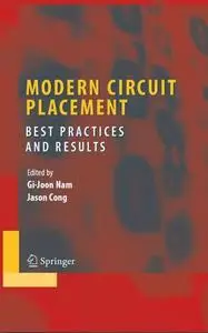 Modern Circuit Placement: Best Practices and Results