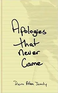 Apologies That Never Came