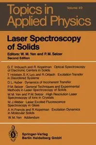 Laser Spectroscopy of Solids (Topics in Applied Physics) by A. H. Francis