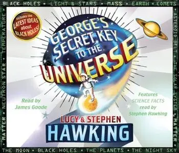 «Georges Secret Key to the Universe» by Stephen Hawking,Lucy
