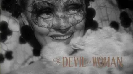 The Devil Is a Woman (1935) [Criterion Collection]