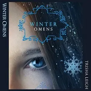Winter Omens (The Last Year #2) [Audiobook]