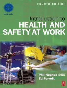Introduction to Health and Safety at Work, Fourth Edition (Repost)