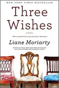 Three Wishes: A Novel