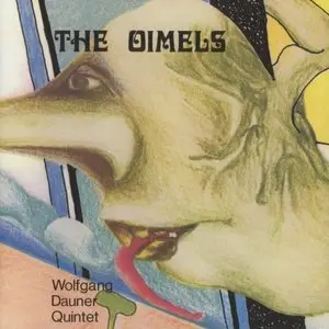 Wolfgang Dauner Quintet - The Oimels (1969)