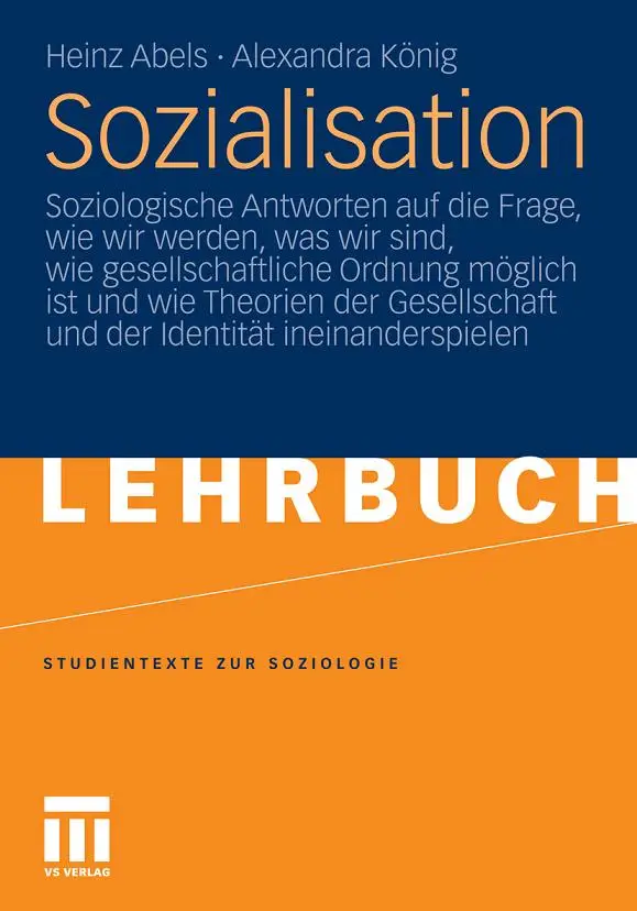 Sozialisation: Soziologische Antworten auf die Frage, wie wir werden, was wir sind, wie gesellschaftliche Ordnung... (repost)