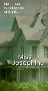 Margaret Wilkerson Sexton, "Miss Josephine"