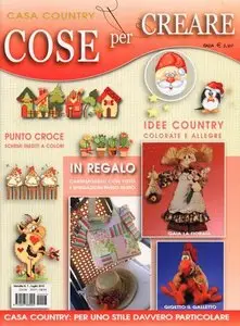 Cose per Creare n°7 2010 - Casa Country