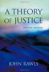 A Theory of Justice (revised edition) [Repost]